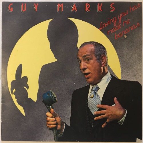 ABCL5258 Guy Marks Loving You Has Made Me Bananas.jpg