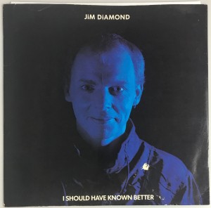 Jim Diamond I Should Have Known Better SP 12" AMX220 VG