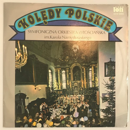 SXV890 Symfoniczna Orkiestra Włościańska Im. Karola Namysłowskiego Kolędy Polskie.jpg