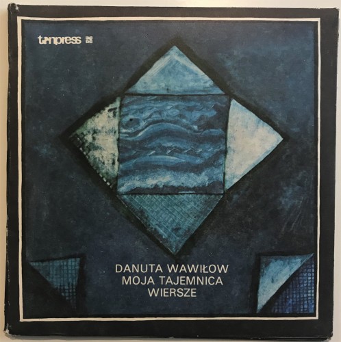 S489 Danuta Wawiłow Moja Tajemnica (Wiersze).jpg