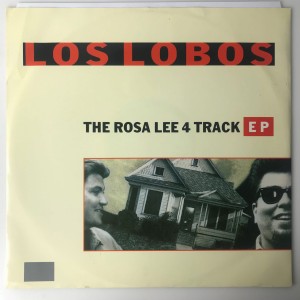 Los Lobos ‎The Rosa Lee 4 Track EP 12" LASHX10 BDB