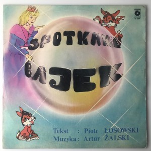 Żalski / Łosowski - Spotkanie Bajek LP SX2290 Good-