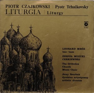 Piotr Czajkowski L. Mróz Liturgia LP SX2553 BDB
