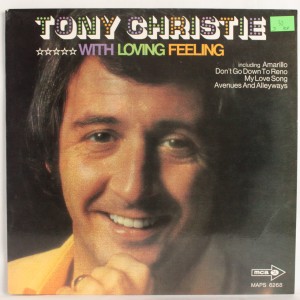 Tony Christie With Loving Feeling LP MAPS6268 BDB