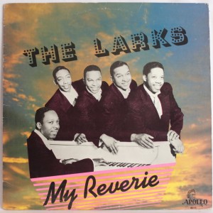 The Larks  My Reverie LP APOLLO8013 DB