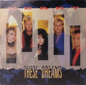 These Dreams Heart SP CL394 VG