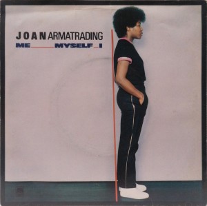 Joan Armatrading Me Myself I SP AMS7527 VG