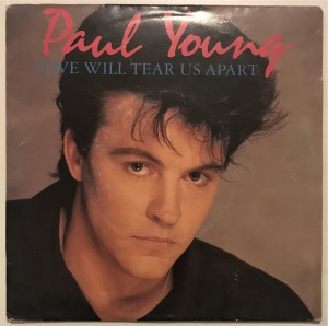 Paul Young Love Will Tear Us Apart singiel A4238 DB
