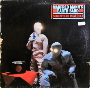 Manfred Mann's Earth Band Somewhere In Afrika 205077