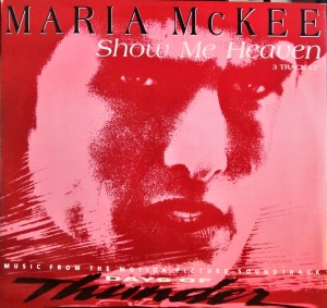 Maria McKee  Show Me Heaven 656303 VG 