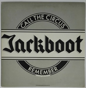 Jackboot Call The Circus / Remember 12" SP Excellent
