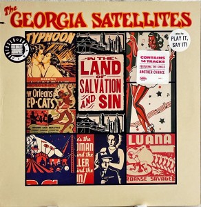The Georgia Satellites In The Land Of Salvation And Sin LP 60887 EX