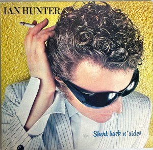 Ian Hunter Short Back N' Sides LP CHR1326 EX